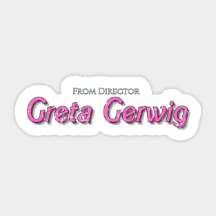 From Director Greta Gerwig Vintage Look Sticker